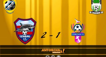 Ascensos a Segunda División – Izabal JC 2-1 Comitán FC – 13/08/2020