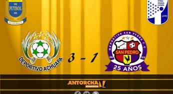 Ascenso a Liga Nacional – Achuapa FC 3-1 San Pedro FC – 11/08/2020