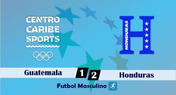 Juegos Centroamericanos y del Caribe – Futbol Masculino – Guatemala 1-2 Honduras – 29/06/2023