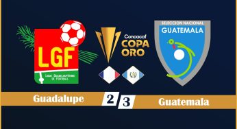 Copa Oro – Jornada 3 – Guadalupe 2-3 Guatemala – 04/07/2023