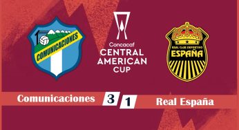 Copa Centroamericana – Comunicaciones 3-1 Real España – 02/08/2023