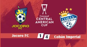 Copa Centroamericana – Jocoro FC 1-4 Cobán Imperial – 01/08/2023